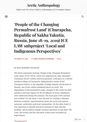 Обложка электронного документа People of the Changing Permafrost Land (Churapcha, Republic of Sakha Yakutia, Russia, June 18-19, 2019) ICE LAW subproject Local and Indigenous Perspectives: [about the third community meeting ‘People of the Changing Permafrost Land’ in Churapcha (Yakutia). The degradation of the permafrost scape, changes in the water-ice-land interface and their impact on the livelihoods of Arctic inhabitants were addressed during the seminar]