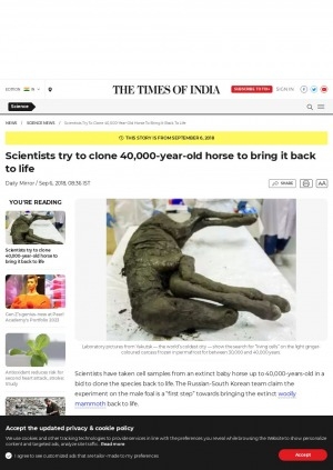 Обложка электронного документа Scientists try to clone 40,000-year-old horse to bring it back to life: [comments of the director of the Mammoth Museum in Yakutsk Semyon Grigoriev, cloning specialist from South Korea Professor Hwang Woo Suk]
