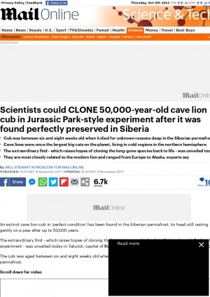 Обложка электронного документа Scientists could CLONE 50,000-year-old cave lion cub in Jurassic Park-style experiment after it was found perfectly preserved in Siberia: [with comments of the expert with the regional academy of sciences Dr Albert Protopopov]