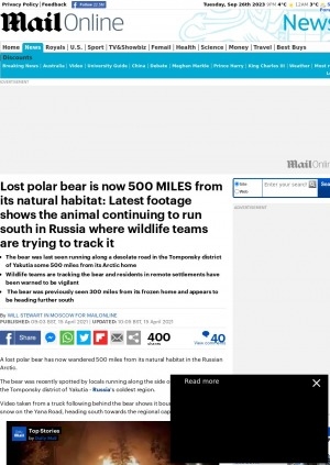 Обложка электронного документа Lost polar bear is now 500 MILES from its natural habitat: Latest footage shows the animal continuing to run south in Russia where wildlife teams are trying to track it: [with comments of Minister of ecology in Yakutia region, Sahamin Afanasiev]