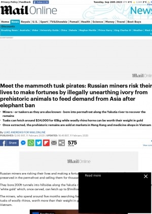 Обложка электронного документа Meet the mammoth tusk pirates: Russian miners risk their lives to make fortunes by illegally unearthing ivory from prehistoric animals to feed demand from Asia after elephant ban: [with comments of the paleontologist Dr Valery Plоtnikov]