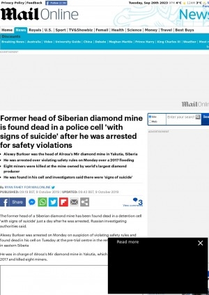 Обложка электронного документа Former head of Siberian diamond mine is found dead in a police cell 'with signs of suicide' after he was arrested for safety violations