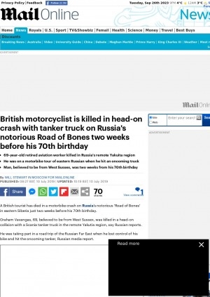 Обложка электронного документа British motorcyclist is killed in head-on crash with tanker truck on Russia's notorious Road of Bones two weeks before his 70th birthday