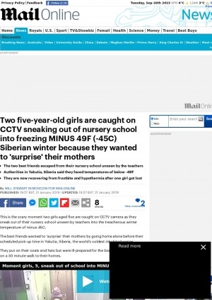 Обложка электронного документа Two five-year-old girls are caught on CCTV sneaking out of nursery school into freezing MINUS 49F (-45C) Siberian winter because they wanted to 'surprise' their mothers