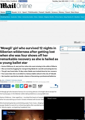 Обложка электронного документа 'Mowgli' girl who survived 12 nights in Siberian wilderness after getting lost when she was four shows off her remarkable recovery as she is hailed as a young ballet star